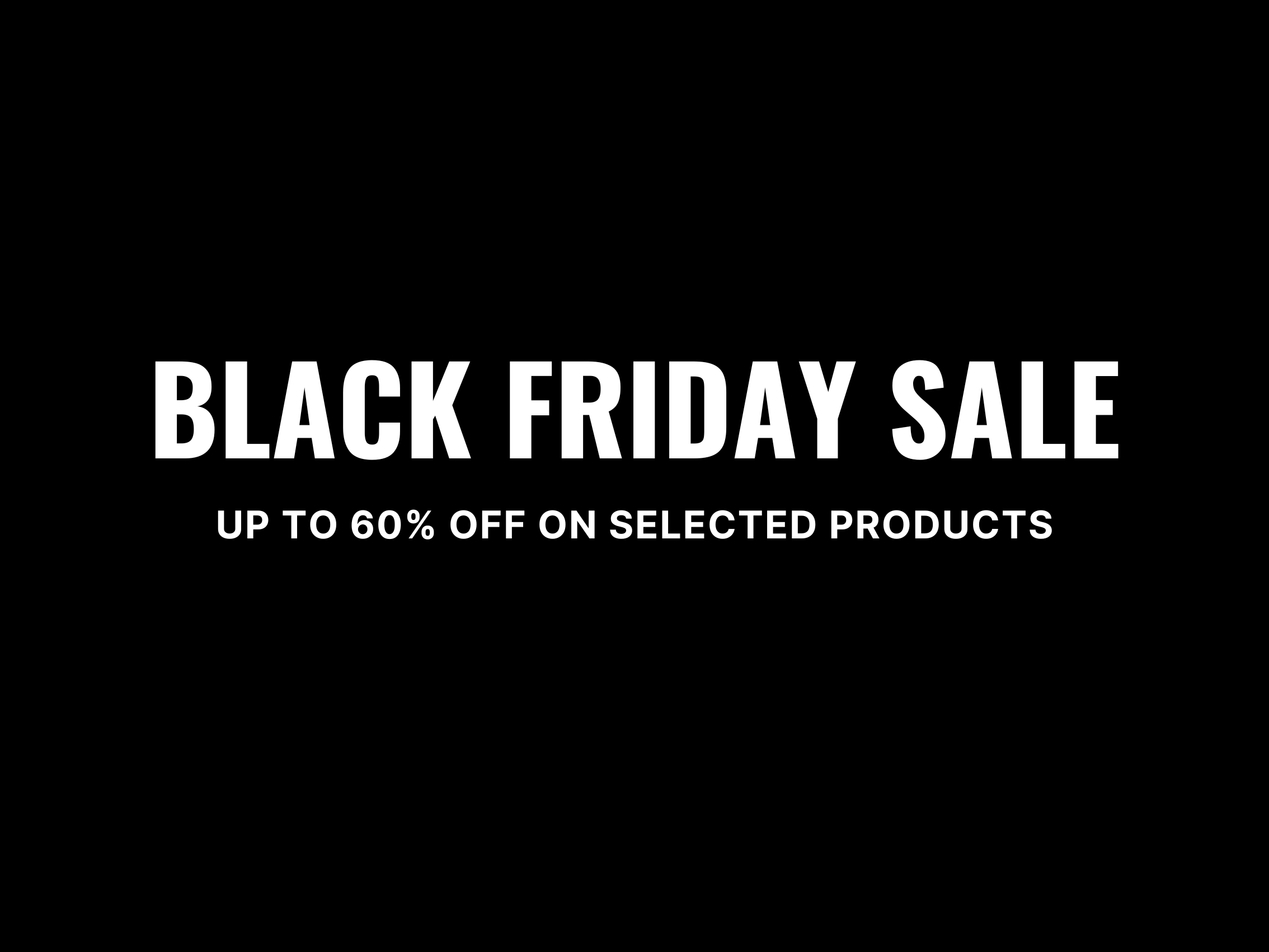 Black Friday Sale